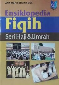 Ensiklopedia Fiqih Seri Haji & Umrah