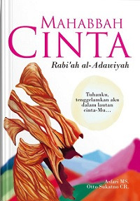 Mahabbah Cinta Rabi'ah al-Adawiyah