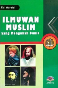 Ilmuwan Muslim yang Mengubah Dunia