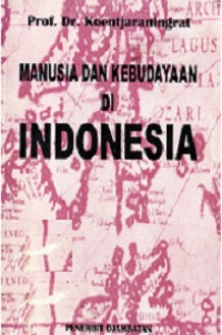 Manusia Dan Kebudayaan Di Indonesia