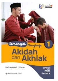 Semangat Mengkaji Akidah & Ahklak Kelas XI MA Kumer