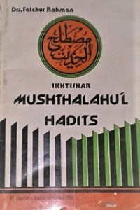 Ikhtishar Mushthalahul Hadits
