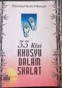 33 Kiat Khusyu Dalam Shalat