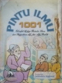 Pintu Ilmu 1001 Filsafat Hidup Pecinta Ilmu dari Sayyidina Ali bin Abi Thalib