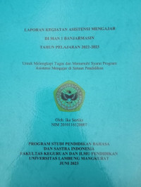 Laporan Kegiatan Asisten Mengajar Di MAN 1 Banjarmasin Tahun Pelajaran 2022/2023