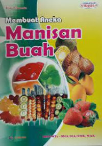 Membuat Aneka Manisan Buah