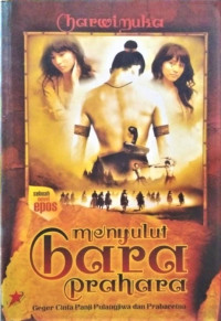 Menyulut Bara Prahara: Geger Cinta Panji Pulangjiwa dan Prabaretna