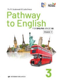 Pathway to English For SMA/MA Grade XII Kumer.