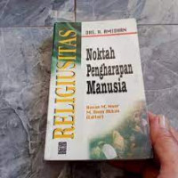 Religiusitas : Noktah Pengharapan Manusia