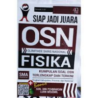 Siap Jadi Juara OSN Olimpiade Sains Nasional Fisika