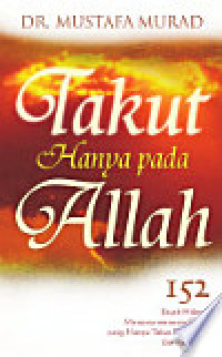 Takut Hanya Pada Allah